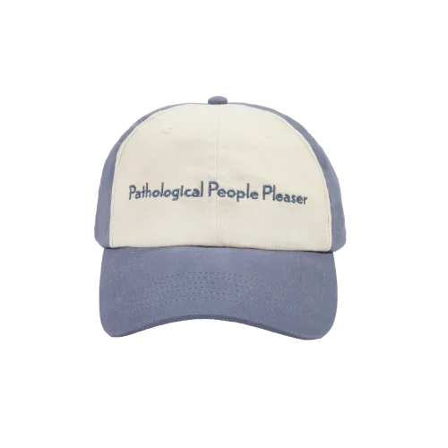 PATHOLOGICAL PEOPLE PLEASER HAT