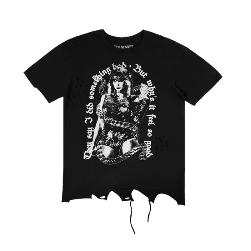 THEY SAY I DID SOMETHING BAD, BUT WHY'S IT FEEL SO GOOD DESTRUCTED TEE